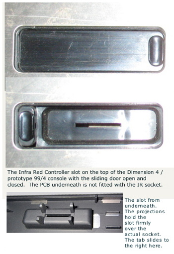 view of infra red slot where sensor was plugged in